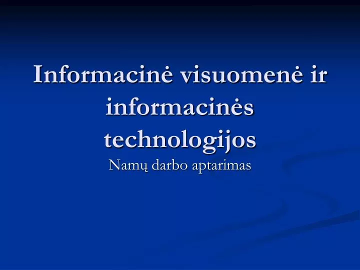 informacin visuomen ir informacin s technologijos