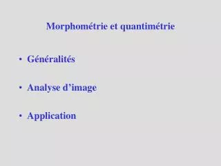 morphom trie et quantim trie
