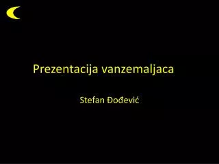 prezentacija vanzemaljaca
