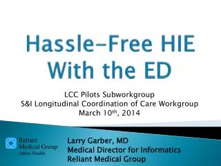 Hassle-Free HIE With t he ED
