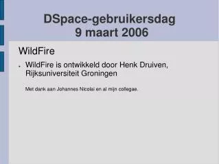 dspace gebruikersdag 9 maart 2006