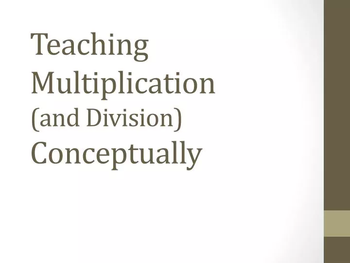 teaching multiplication and division conceptually