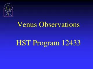 Venus Observations HST Program 12433