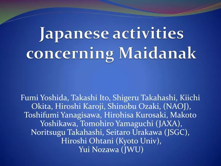 japanese activities concerning maidanak