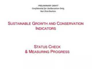 Sustainable Growth and Conservation Indicators