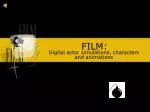The Revolution of Digital Cinema: Transforming Film and Animation - slide 1