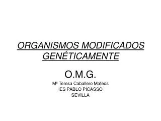 organismos modificados gen ticamente