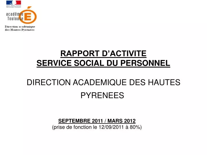 rapport d activite service social du personnel direction academique des hautes pyrenees