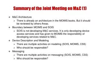 Summary of the Joint Meeting on M&amp;C (1)