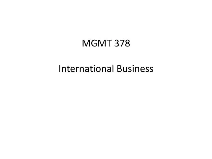 mgmt 378 international business