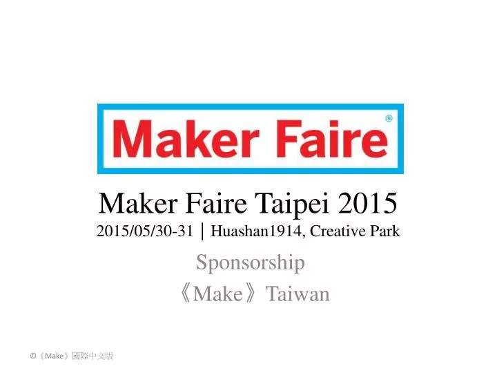 maker faire taipei 2015 2015 05 30 31 huashan1914 creative park