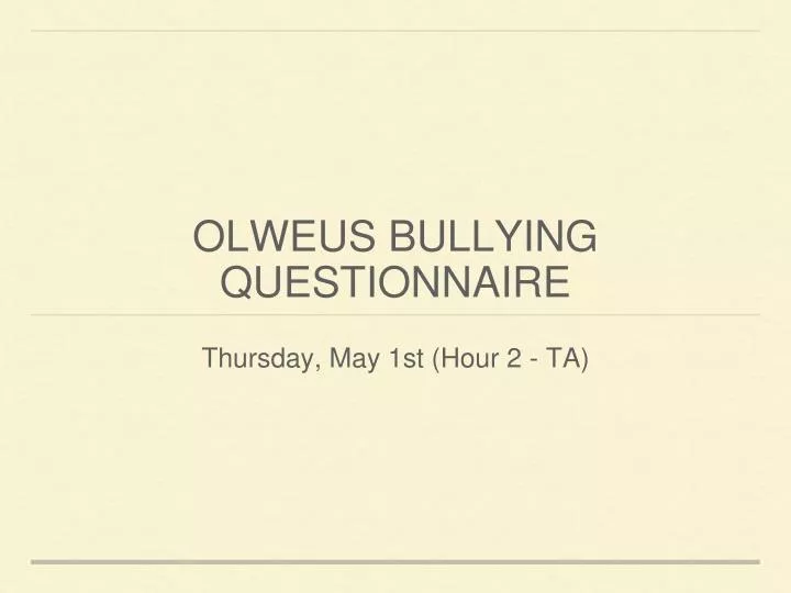 olweus bullying questionnaire