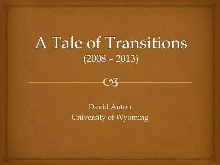 a tale of transitions 2008 2013