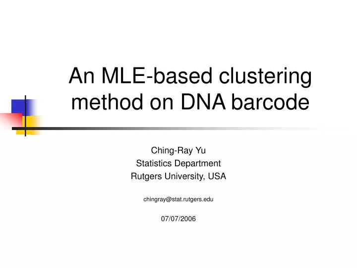 an mle based clustering method on dna barcode