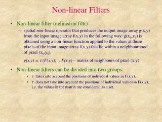 Non-linear Filters