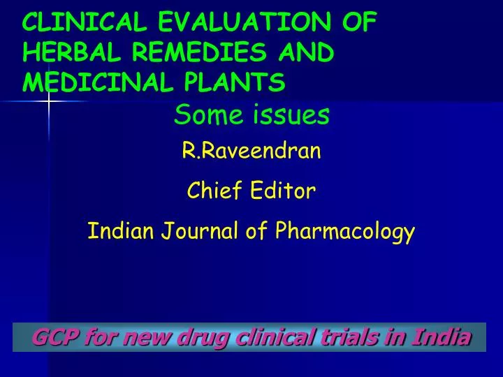 gcp for new drug clinical trials in india
