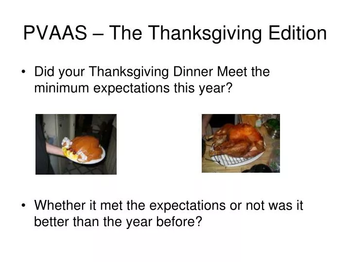 pvaas the thanksgiving edition