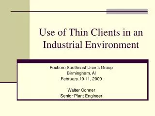 Use of Thin Clients in an Industrial Environment