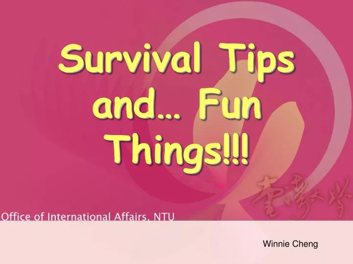 survival tips and fun things