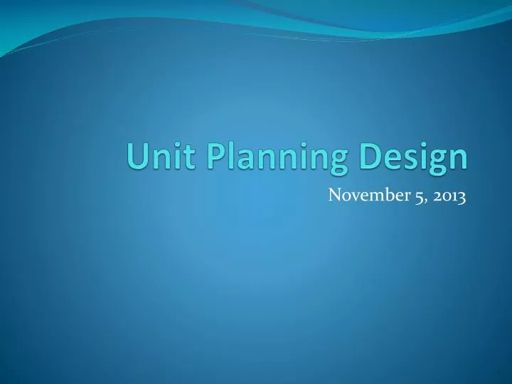 unit planning design