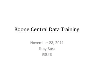 Boone Central Data Training