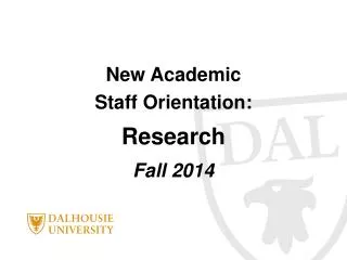 New Academic Staff Orientation: Research Fall 2014