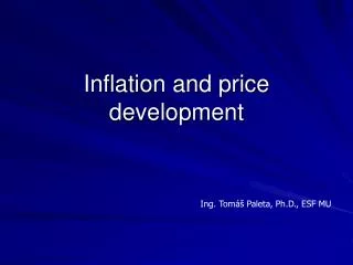 Inflation and price development