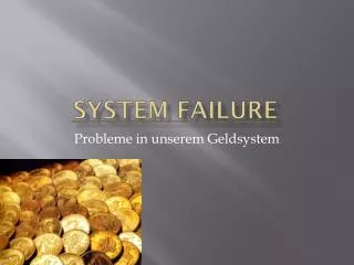system failure