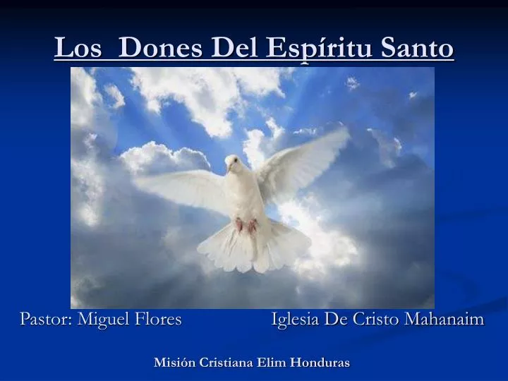 Ppt Los Dones Del Espíritu Santo Powerpoint Presentation Free Download Id6066609 4643