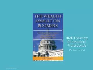 RMD Overview for Insurance Professionals (For agent use only)