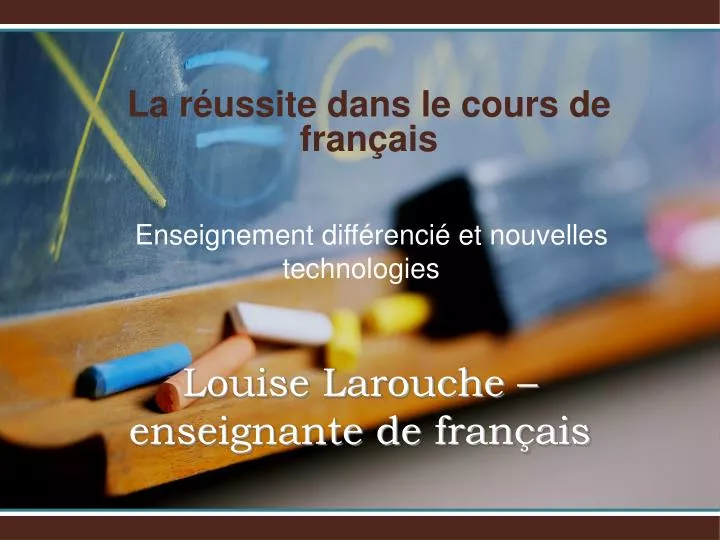 la r ussite dans le cours de fran ais enseignement diff renci et nouvelles technologies