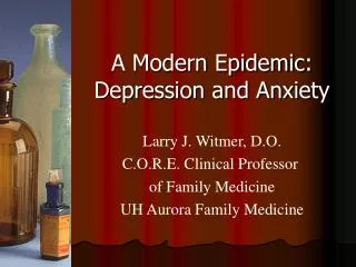 A Modern Epidemic: Depression and Anxiety