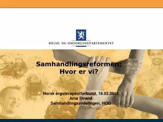 samhandlingsreformen hvor er vi