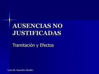 ausencias no justificadas