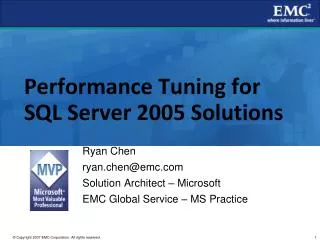 Performance Tuning for SQL Server 2005 Solutions