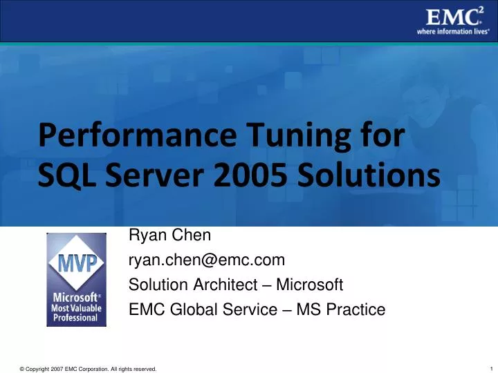 performance tuning for sql server 2005 solutions