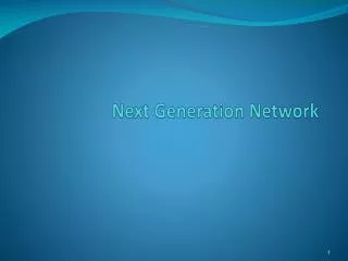 next generation network