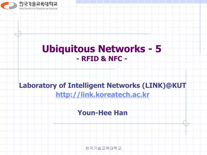 ubiquitous networks 5 rfid nfc