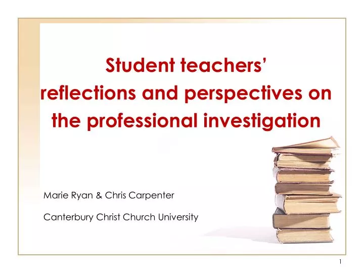 student teachers reflections and perspectives on the professional investigation