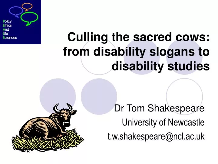 culling the sacred cows from disability slogans to disability studies