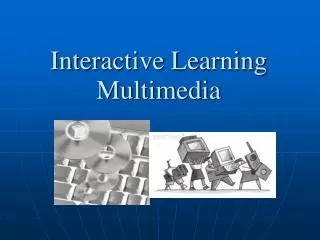 interactive learning multimedia