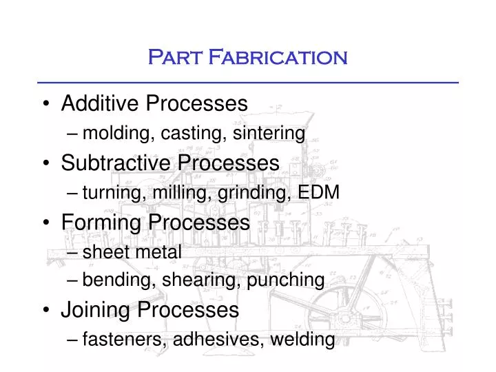 part fabrication