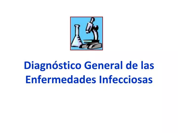 diagn stico general de las enfermedades infecciosas