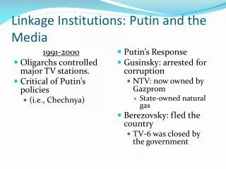 Linkage Institutions: Putin and the Media