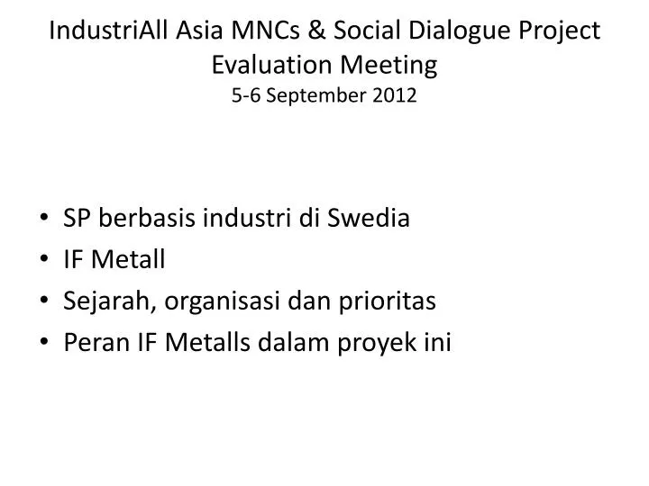 industriall asia mncs social dialogue project evaluation meeting 5 6 september 2012