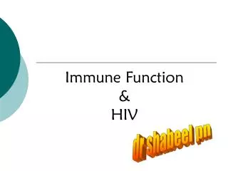 Immune Function &amp; HIV