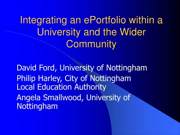 integrating an eportfolio within a university and the wider community
