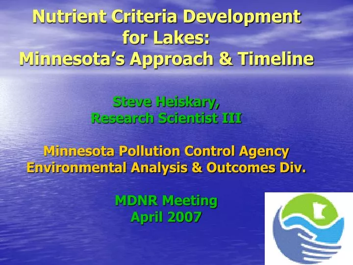 nutrient criteria development for lakes minnesota s approach timeline