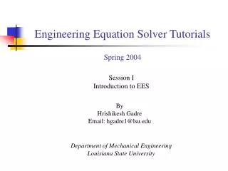 Engineering Equation Solver Tutorials Spring 2004