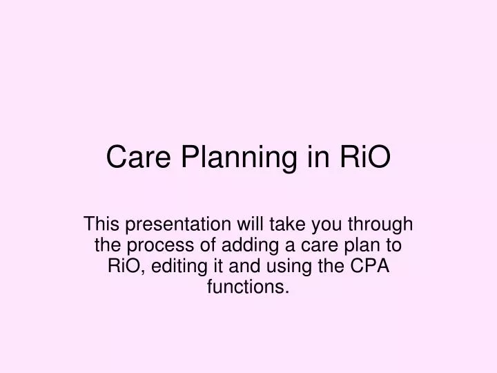 care planning in rio